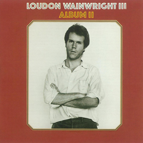 Loudon Wainwright III, Motel Blues, Piano, Vocal & Guitar Chords (Right-Hand Melody)