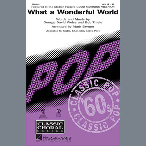 Louis Armstrong, What A Wonderful World (arr. Mark Brymer), 2-Part Choir