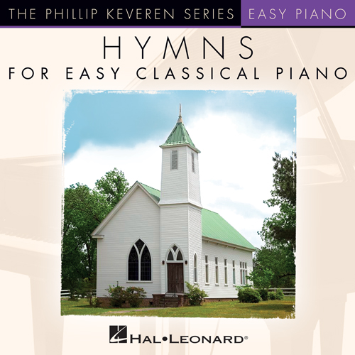 Phillip Keveren, Praise God, From Whom All Blessings Flow [Classical version] (arr. Phillip Keveren), Easy Piano