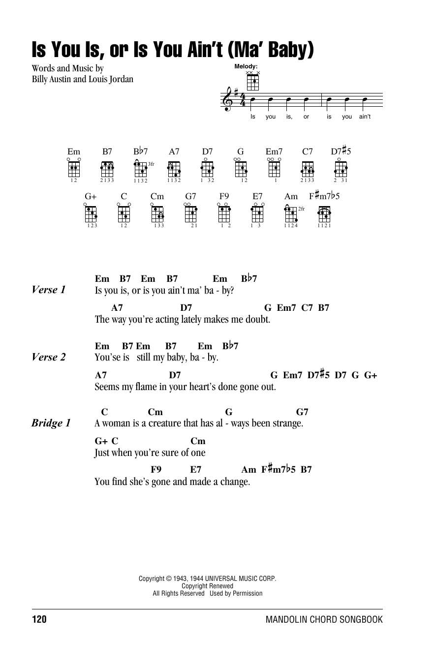 Louis Jordan and his Tympany Five Is You Is, Or Is You Ain't (Ma' Baby) Sheet Music Notes & Chords for Melody Line, Lyrics & Chords - Download or Print PDF