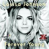 Download Louisa Johnson Forever Young sheet music and printable PDF music notes