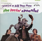 Download Lovin' Spoonful You're A Big Boy Now sheet music and printable PDF music notes