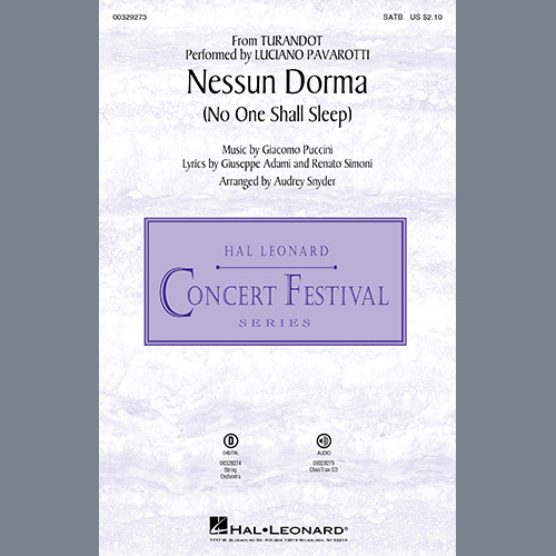 Luciano Pavarotti, Nessun Dorma (No One Shall Sleep) (from Turandot) (arr. Audrey Snyder), SATB Choir