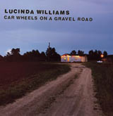 Download Lucinda Williams Car Wheels On A Gravel Road sheet music and printable PDF music notes