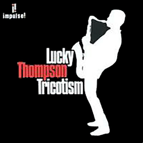 Lucky Thomspon, Tricrotism, Bass Guitar Tab