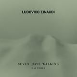 Download Ludovico Einaudi Campfire (from Seven Days Walking: Day 3) sheet music and printable PDF music notes