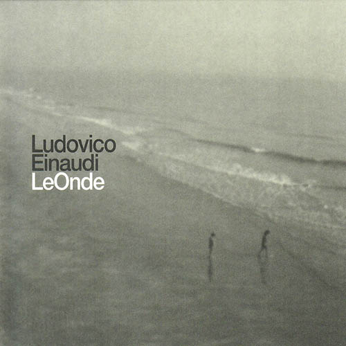 Ludovico Einaudi, Le Onde, Piano