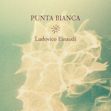 Download Ludovico Einaudi Punta Bianca sheet music and printable PDF music notes