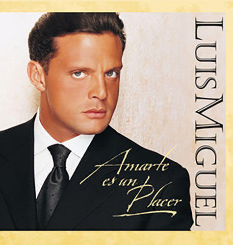 Luis Miguel, Sol, Arena, Y Mar, Piano, Vocal & Guitar (Right-Hand Melody)