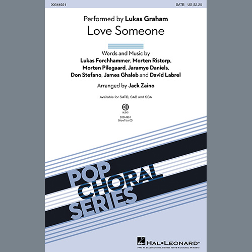 Lukas Graham, Love Someone (arr. Jack Zaino), SATB Choir