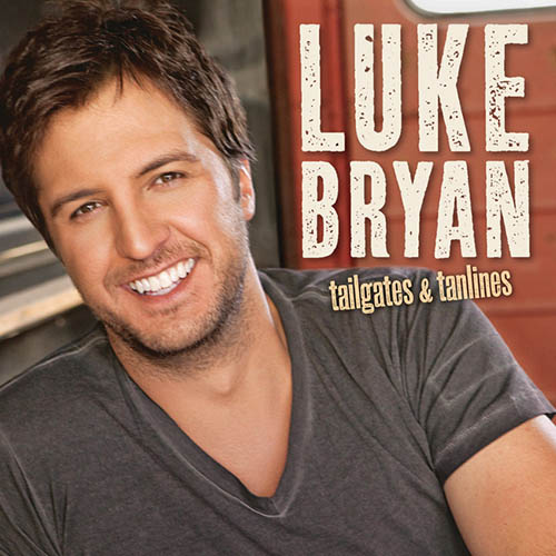 Luke Bryan, Drunk On You, Piano, Vocal & Guitar (Right-Hand Melody)