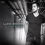 Download Luke Bryan Huntin', Fishin' And Lovin' Every Day sheet music and printable PDF music notes