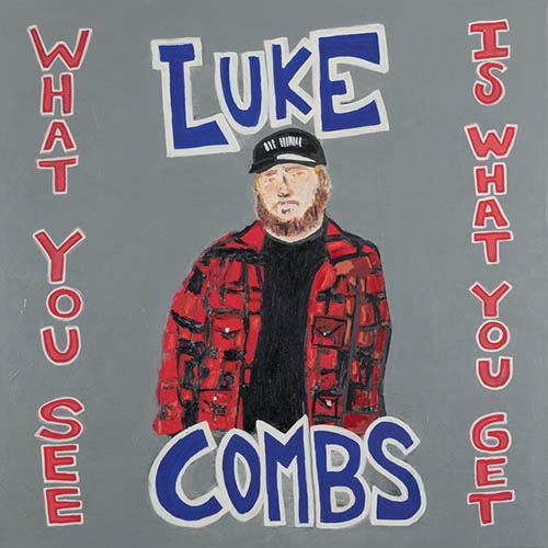 Luke Combs, Even Though I'm Leaving, Piano, Vocal & Guitar (Right-Hand Melody)