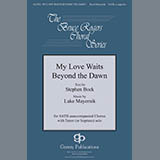 Download Luke Mayernik My Love Waits Beyond The Dawn sheet music and printable PDF music notes