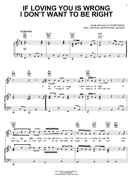 Luther Ingram If Loving You Is Wrong I Don't Want To Be Right sheet music notes and chords. Download Printable PDF.