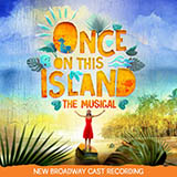 Download Lynn Ahrens and Stephen Flaherty Waiting For Life (from Once On This Island: The Musical) sheet music and printable PDF music notes
