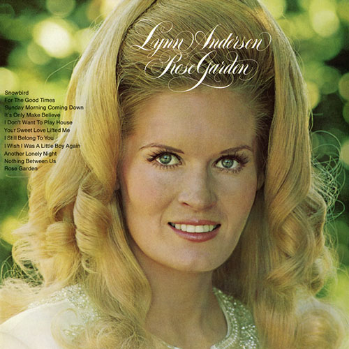 Lynn Anderson, (I Never Promised You A) Rose Garden, Piano, Vocal & Guitar (Right-Hand Melody)