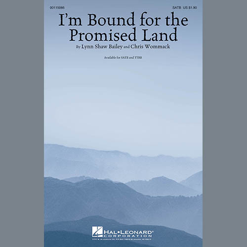 Lynn Shaw Bailey, I'm Bound For The Promised Land, SATB