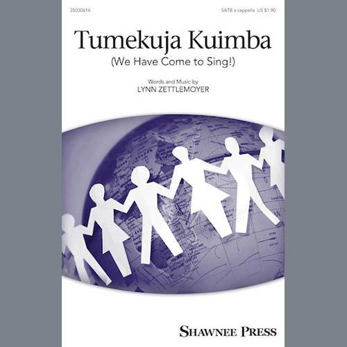 Lynn Zettlemoyer, Tumekuja Kuimba (We Have Come To Sing!), 3-Part Mixed