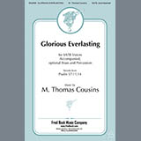 Download M. Thomas Cousins Glorious Everlasting (arr. Richard A. Nichols) sheet music and printable PDF music notes