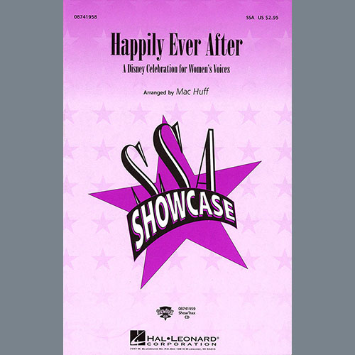 Mac Huff, Happily Ever After - A Disney Celebration for Women's Voices (Medley), SSA Choir