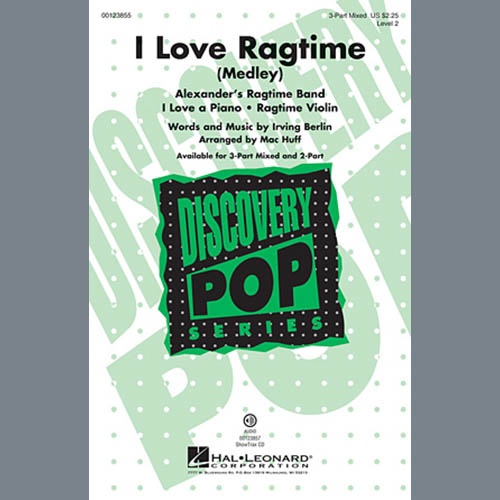 Mac Huff, I Love Ragtime (Medley), 3-Part Mixed