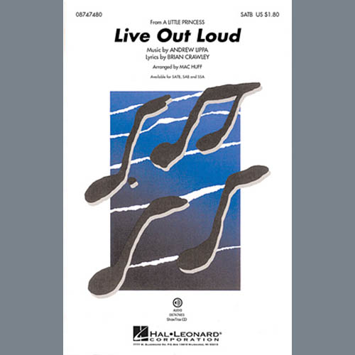 Mac Huff, Live Out Loud, SATB