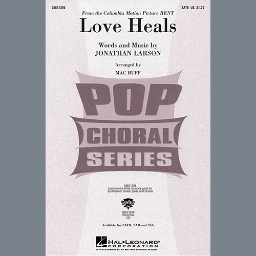 Mac Huff, Love Heals, SATB