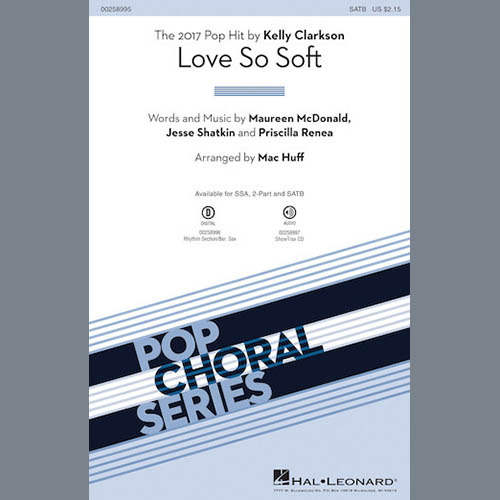 Mac Huff, Love So Soft, 2-Part Choir