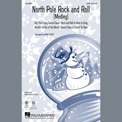 Mac Huff, North Pole Rock And Roll (Medley), SAB