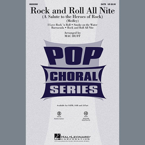 Mac Huff, Rock And Roll All Nite (A Salute to The Heroes Of Rock), SATB