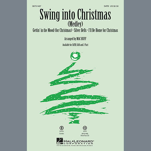 Mac Huff, Swing Into Christmas (Medley), 2-Part Choir