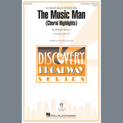 Mac Huff, The Music Man (Choral Highlights), 3-Part Mixed