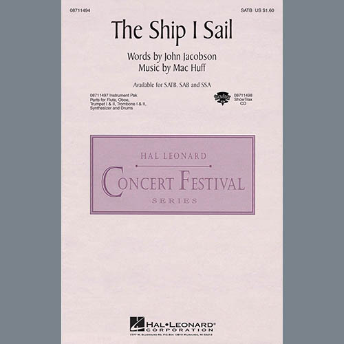 Mac Huff, The Ship I Sail, SATB