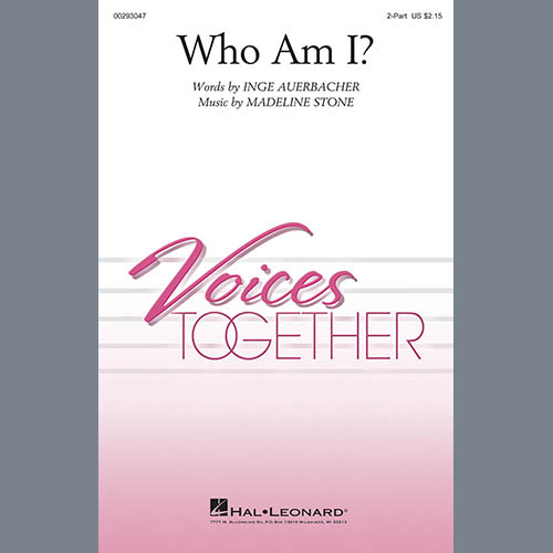 Madeline Stone, Who Am I?, 2-Part Choir