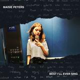 Download Maisie Peters Best I'll Ever Sing sheet music and printable PDF music notes