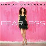 Download Mandy Gonzalez Fearless sheet music and printable PDF music notes