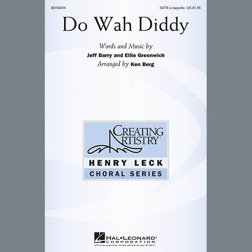 Manfred Mann, Do Wah Diddy Diddy (arr. Ken Berg), Choir
