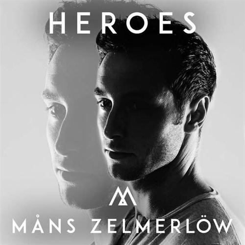 Mans Zelmerlow, Heroes, Piano, Vocal & Guitar (Right-Hand Melody)