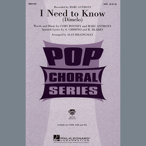 Marc Anthony, I Need To Know (Dimelo) (arr. Alan Billingsley), SATB Choir