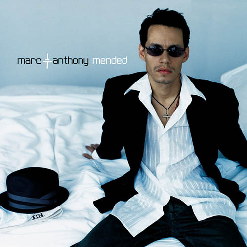 Marc Anthony, I Need You, Piano, Vocal & Guitar (Right-Hand Melody)