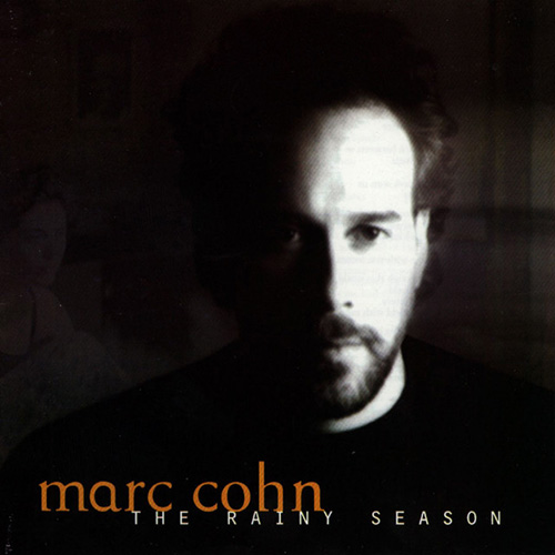 Marc Cohn, The Things We've Handed Down, Piano, Vocal & Guitar (Right-Hand Melody)