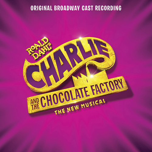 Marc Shaiman & Scott Wittman, A Letter From Charlie Bucket, Piano, Vocal & Guitar (Right-Hand Melody)