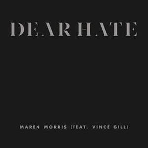 Maren Morris, Dear Hate (feat. Vince Gill), Piano, Vocal & Guitar (Right-Hand Melody)