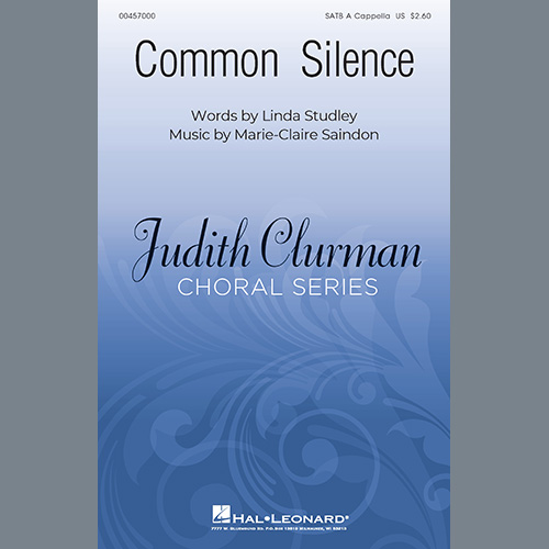 Marie-Claire Saindon, Common Silence, SATB Choir