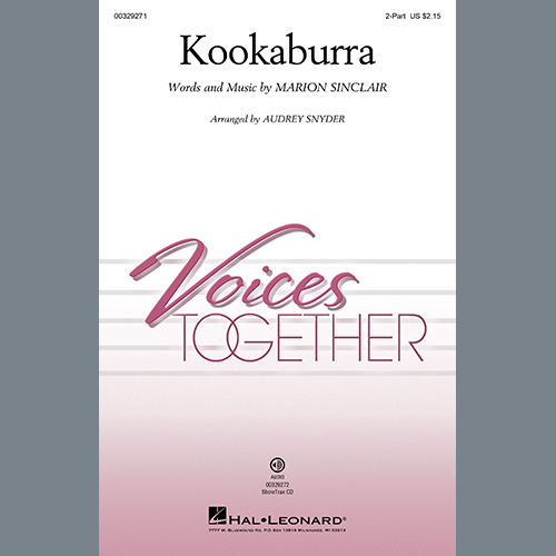 Marion Sinclair, Kookaburra (Kookaburra Sits In The Old Gum Tree) (arr. Audrey Snyder), 2-Part Choir