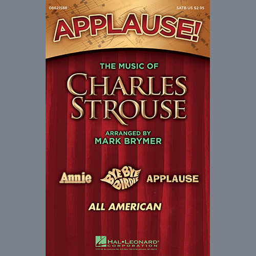 Mark Brymer, Applause! - The Music of Charles Strouse, SAB