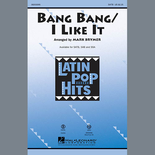 Mark Brymer, Bang Bang/ I Like It, SATB