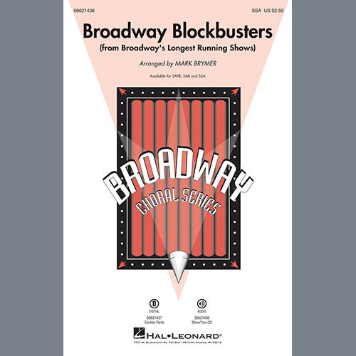 Mark Brymer, Broadway Blockbusters (from Broadway's Longest Running Shows), SATB Choir