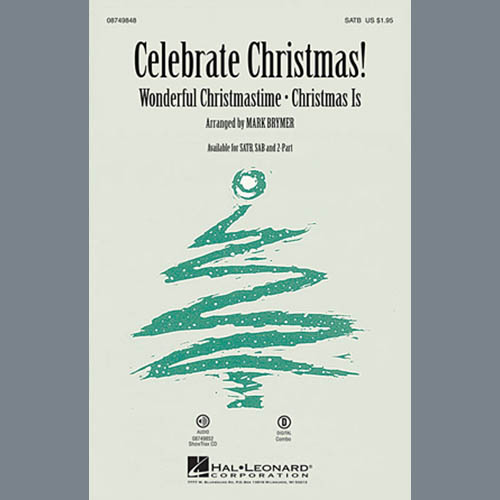 Mark Brymer, Celebrate Christmas! (Medley), 2-Part Choir